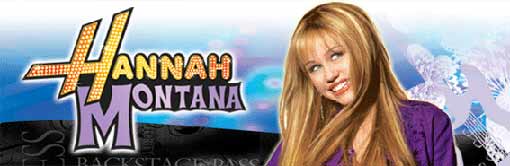 Miley Cyrus as Hannah Montana