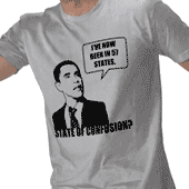Obama 57 State of Confusion Tee Shirt