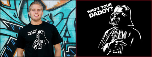 Who's Your Daddy T-Shirt at T-Shirt Bordello