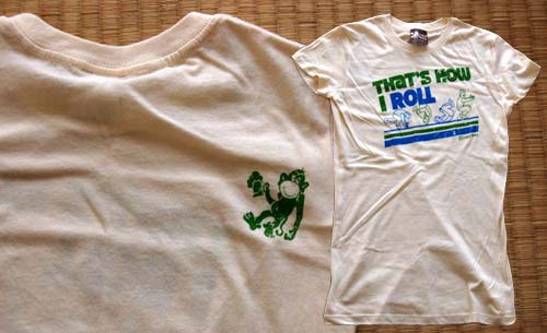 That's How I Roll T-Shirt at Crooked Monkey