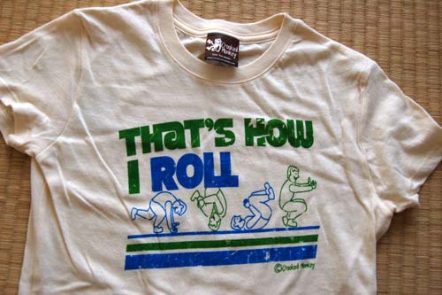 That's how I roll Tee Shirt at Crooked Monkey