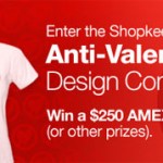 Cafepress Anti-Valentine’s Day Design Contest