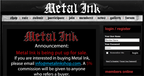 Metal Ink is up for sale