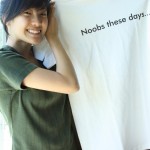 Noobs these days... t-shirt