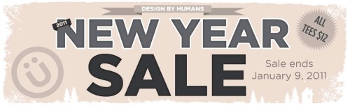 Design by Humans $12 sale January 2011
