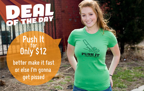 Push It (Push It Real Good) T-Shirt