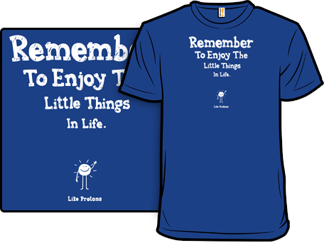 The Little Things T-Shirt