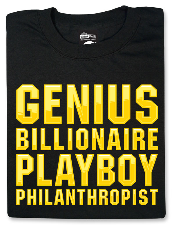 Genius Billionaire Playboy Philanthropist T-Shirt