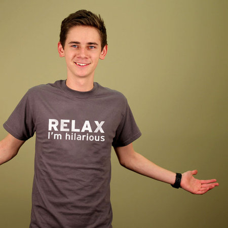 RELAX, I'M HILARIOUS T-SHIRT