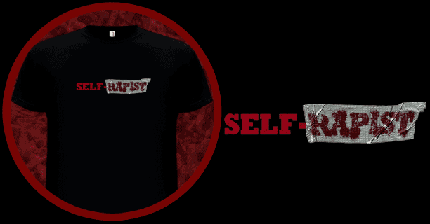 Self-Rapist T-Shirt