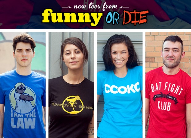 Funny or Die T-Shirts at Busted Tees