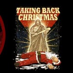 Taking Christmas Back T-Shirt