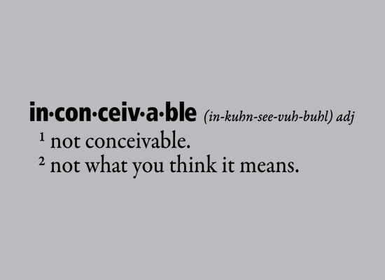 Inconceivable Definition T-Shirt