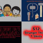 $12 Stranger Things T-Shirts at Snorg Tees